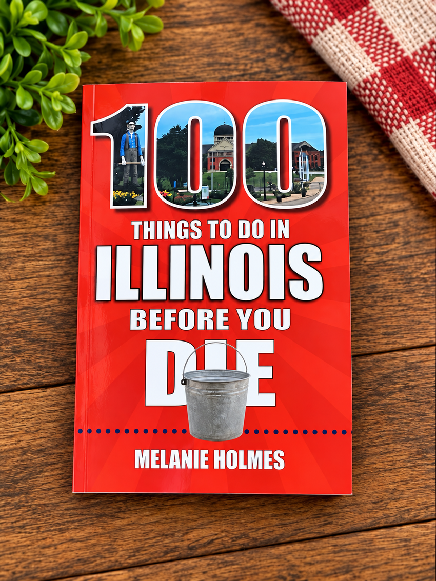 Book "100 Places to See in Illinois Before You Die"