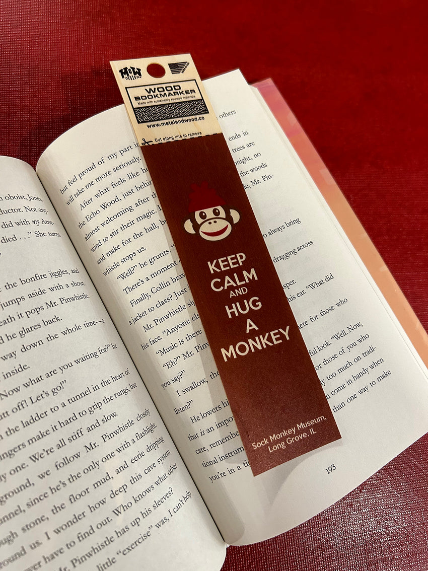 “Keep Calm and Hug a Monkey” Design Wooden Bookmark