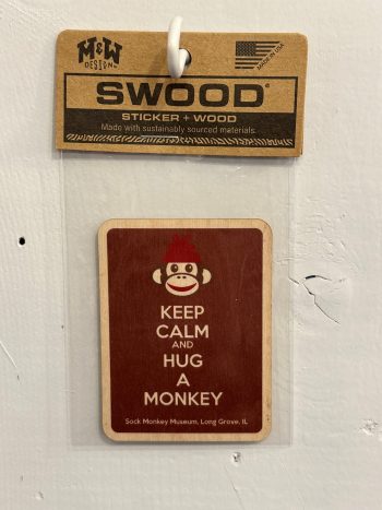 Sock Monkey Museum - Keep Calm and Hug a Monkey Design Wooden Sticker